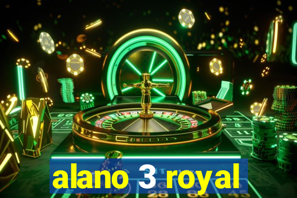 alano 3 royal