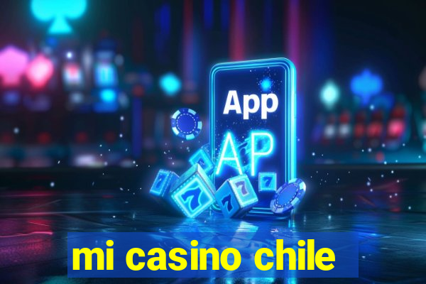 mi casino chile