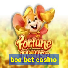 boa bet casino