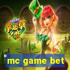 mc game bet