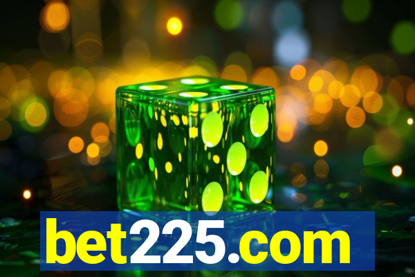 bet225.com