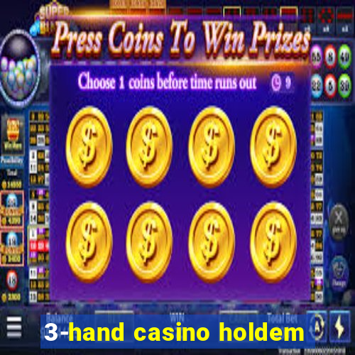 3-hand casino holdem