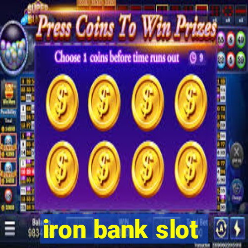 iron bank slot