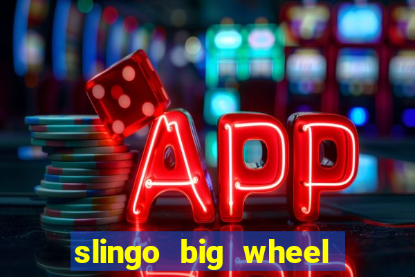 slingo big wheel online slot