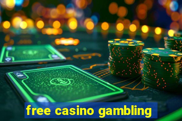 free casino gambling