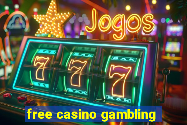 free casino gambling