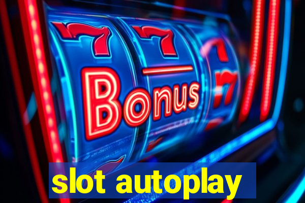 slot autoplay