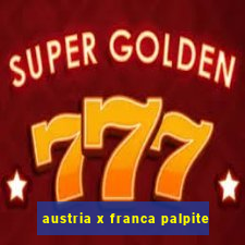 austria x franca palpite