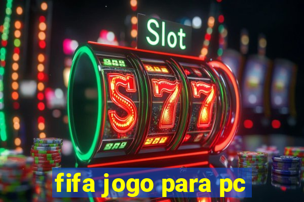 fifa jogo para pc