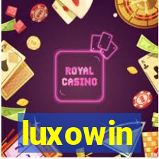 luxowin