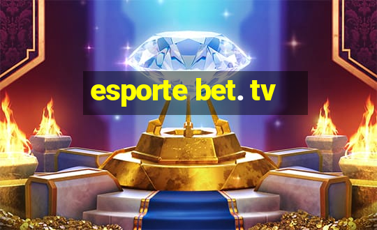 esporte bet. tv