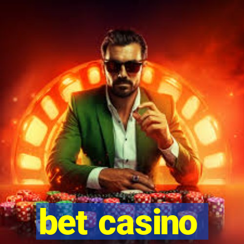 bet casino