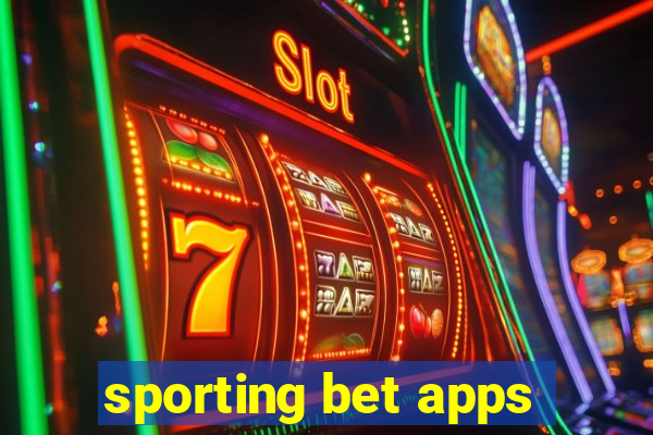 sporting bet apps