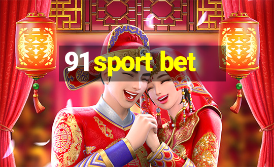 91 sport bet