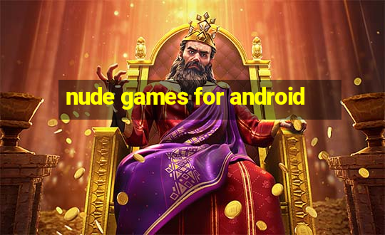 nude games for android