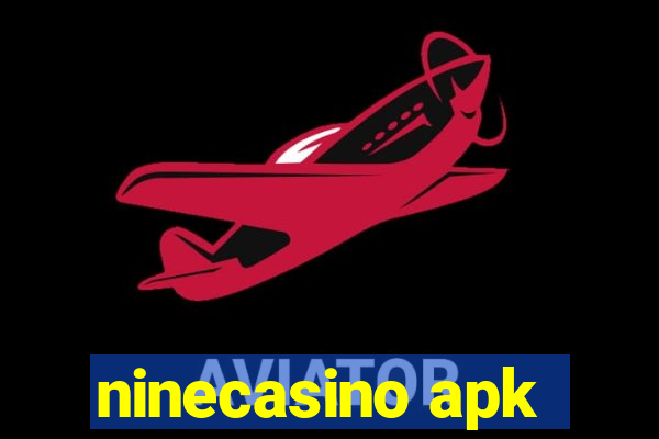 ninecasino apk