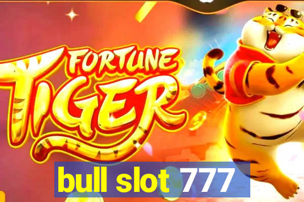 bull slot 777