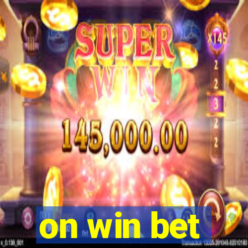 on win bet