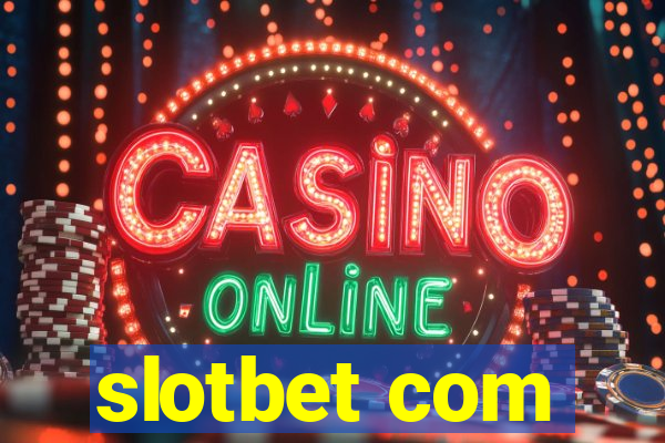 slotbet com