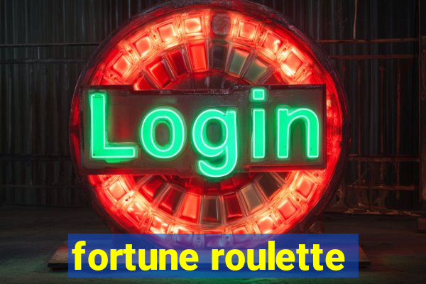 fortune roulette