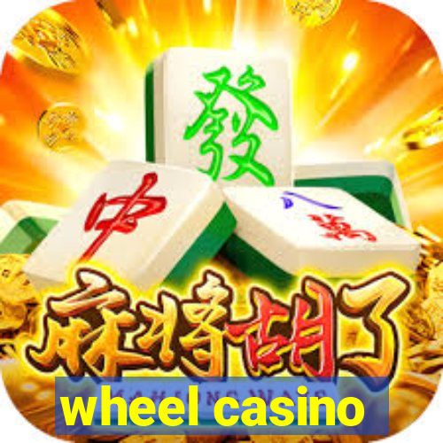 wheel casino