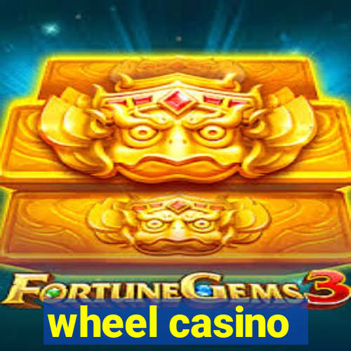 wheel casino