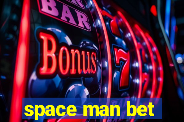 space man bet