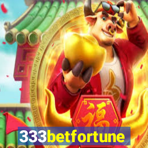 333betfortune