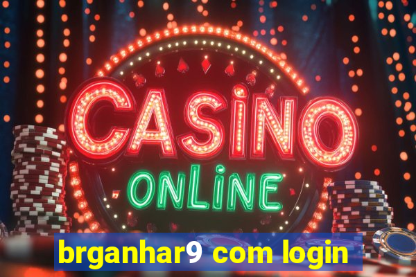 brganhar9 com login