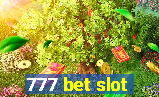 777 bet slot