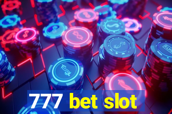 777 bet slot