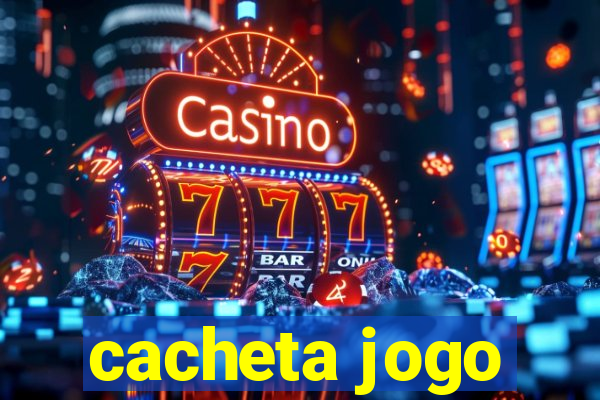 cacheta jogo