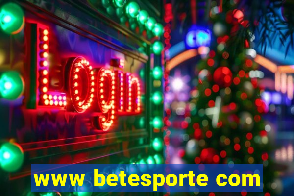 www betesporte com