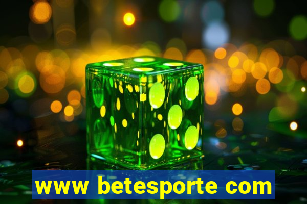 www betesporte com