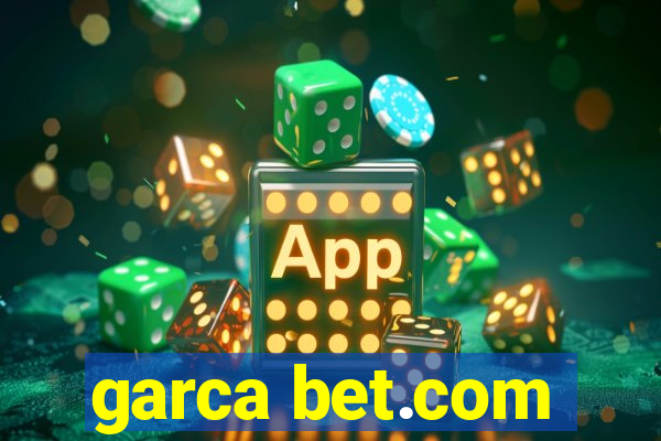 garca bet.com