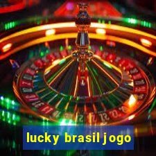 lucky brasil jogo