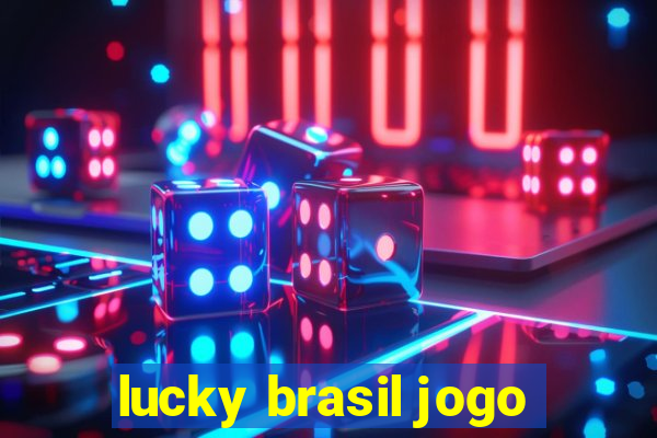 lucky brasil jogo