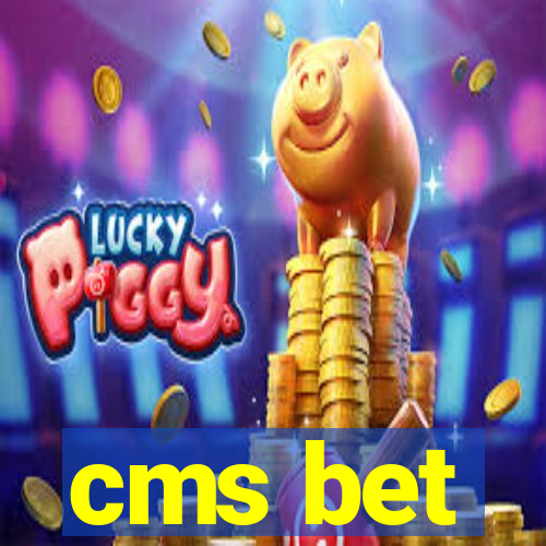 cms bet