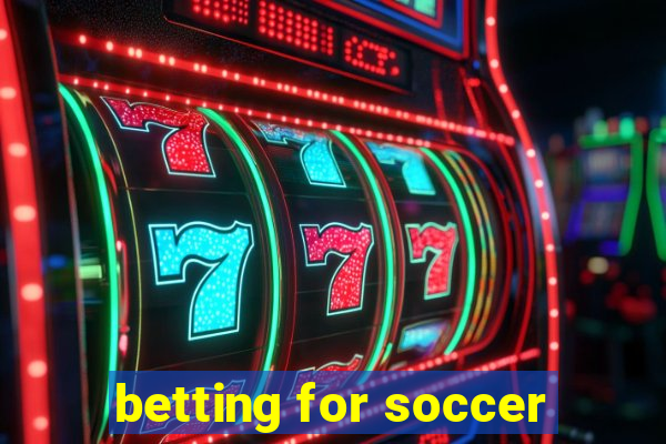 betting for soccer