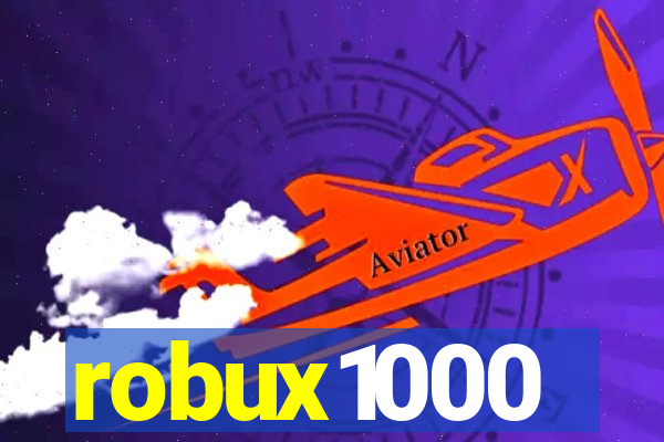 robux1000