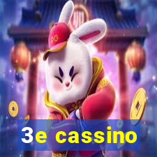 3e cassino