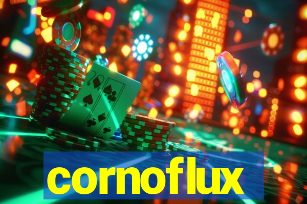 cornoflux