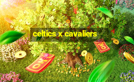 celtics x cavaliers