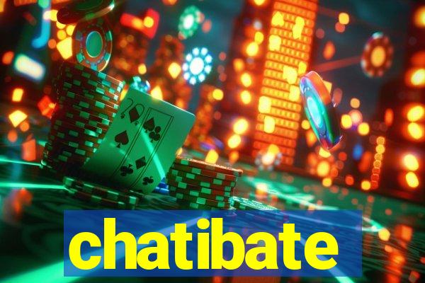 chatibate