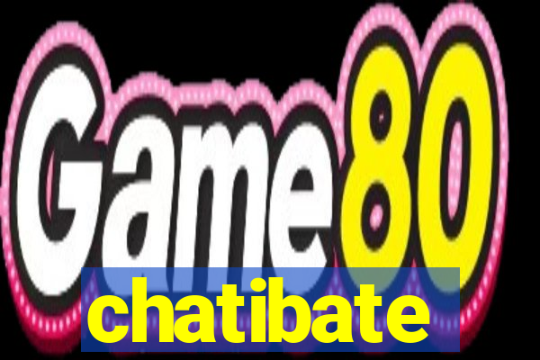 chatibate