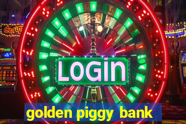 golden piggy bank