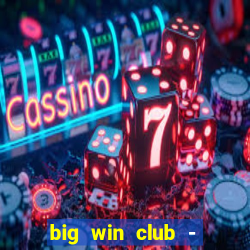 big win club - tongits pusoy