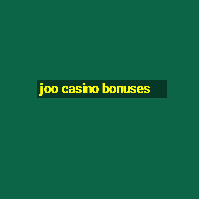 joo casino bonuses