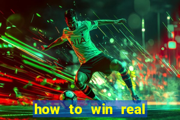 how to win real money online casino