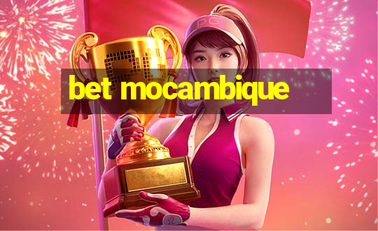 bet mocambique